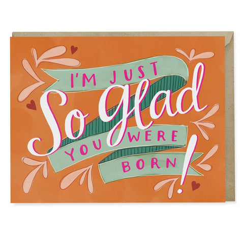 So Glad Birthday card